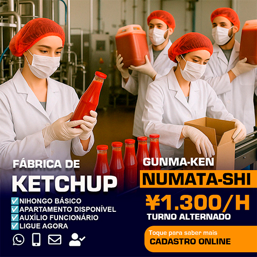 Gunma-Ken Numata-shi: Fábrica de Ketchup ¥1.300/h Homens e Mulheres!